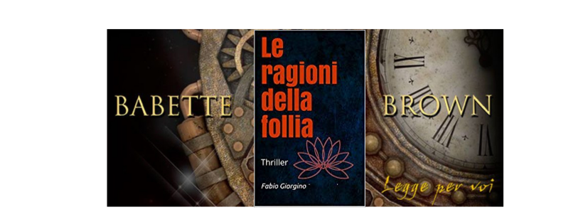 Recensione: Le ragioni della follia, di Fabio Giorgino