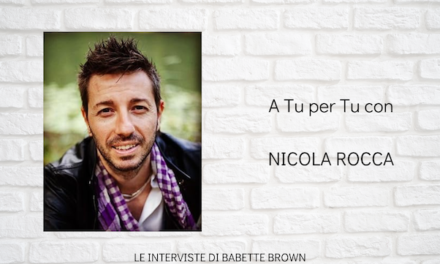 A tu per tu con Nicola Rocca