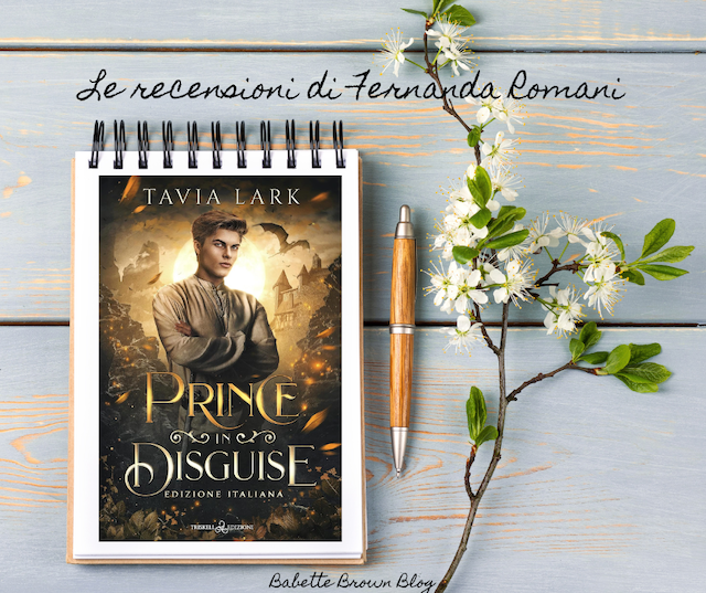 Recensione: Prince in disguise, di Tavia Lark