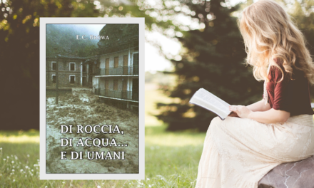 Babette Brown ha letto “Di roccia, di acqua… e di umani”, di Eward C. Bröwa