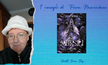 Piera ha letto “Mursili”, di Fleur du Mar