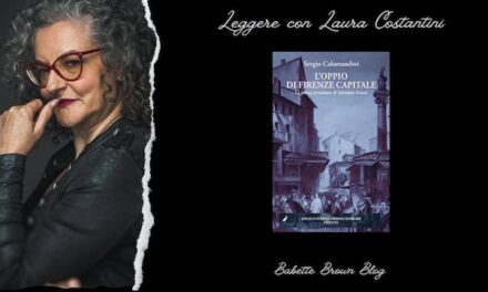 Laura ha letto “L’OPPIO DI FIRENZE CAPITALE”, di Sergio Calamandrei