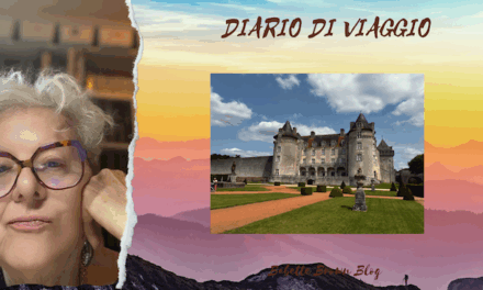 Diario di Viaggio: Babette nel castello della Bella Addormentata