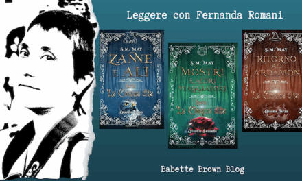 Fernanda Romani ha letto la trilogia “LE CINQUE DITA”, di S.M. May