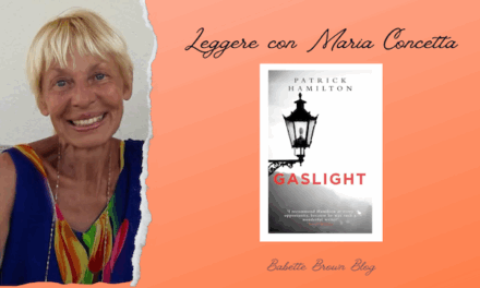 I consigli di Maria Concetta Distefano: “Gaslight”, di Patrick Hamilton