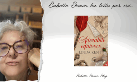 Babette ha letto “Adorabile equivoco”, di Linda Kent