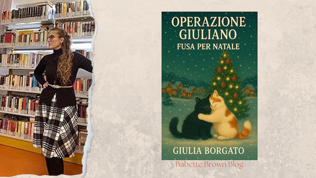“Operazione Giuliano – fusa per Natale”, di Giulia Borgato