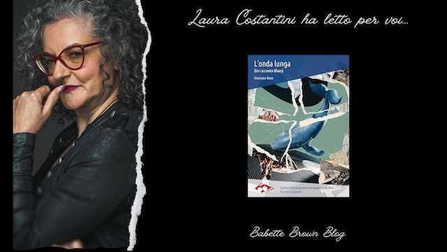 Laura ha letto “L’onda lunga”, di Mariano Rose