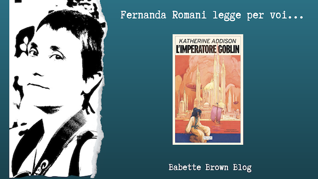 Fernanda ha letto “L’imperatore goblin”, di Katherine Addison
