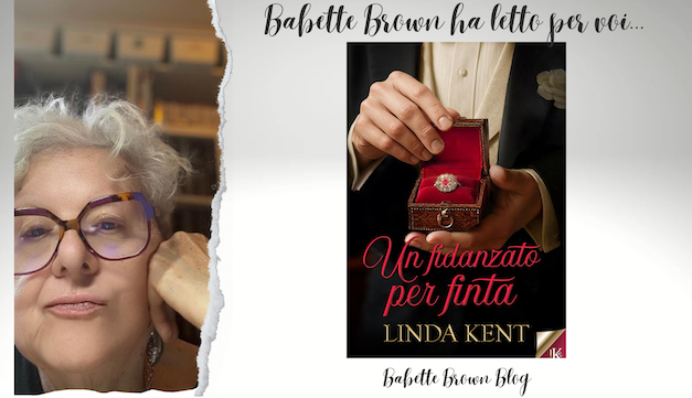 Babette ha letto “Un fidanzato per finta”, di Linda Kent
