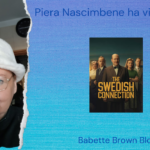 Piera ha visto “The Swedish Connection” (Netflix)