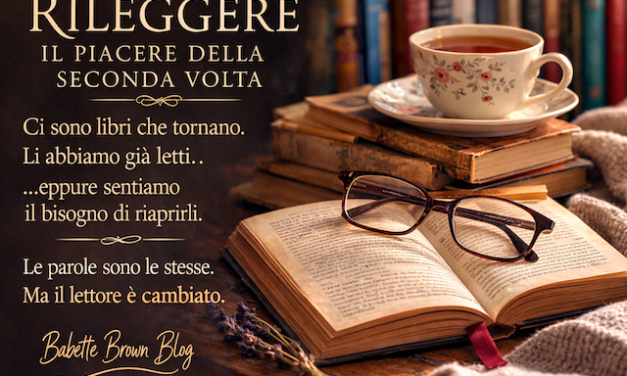 Rileggere, il piacere della seconda volta