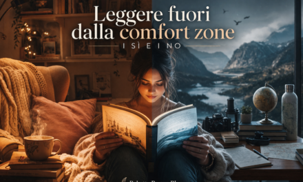 Leggere fuori dalla propria “comfort zone”