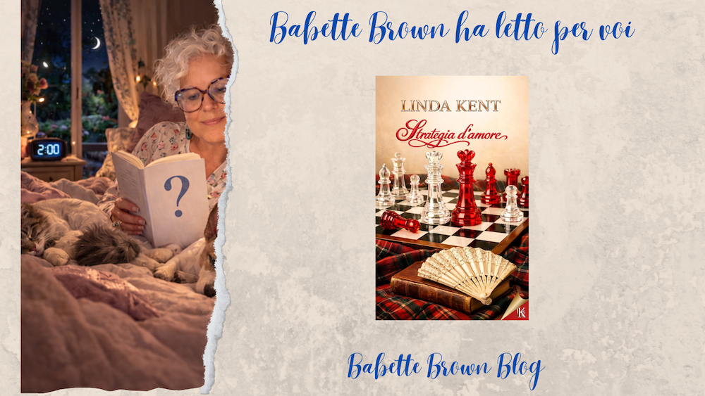 Babette ha letto “Strategie d’amore”, di Linda Kent