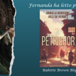 Fernanda ha letto “Petrichor”, di Barisone-Vernet