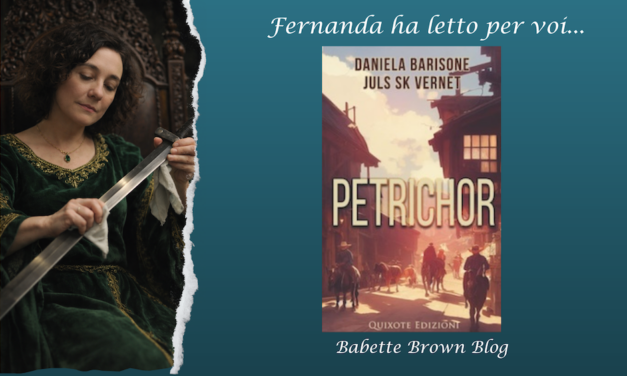 Fernanda ha letto “Petrichor”, di Barisone-Vernet